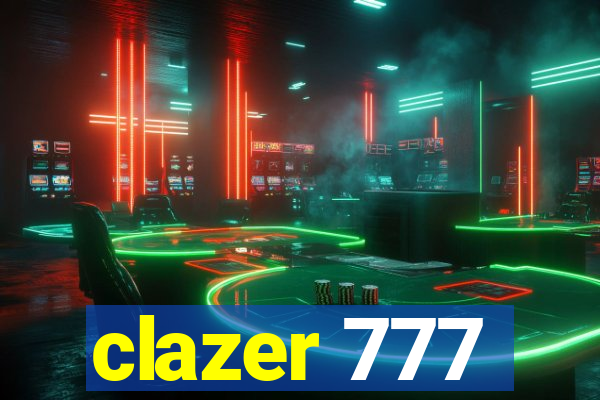 clazer 777